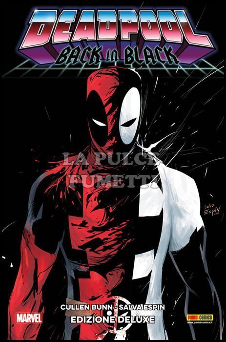 DEADPOOL: BACK IN BLACK - EDIZIONE DELUXE